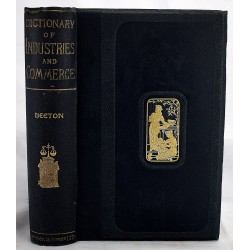 Beeton's Dictionary of Industries and Commerce
